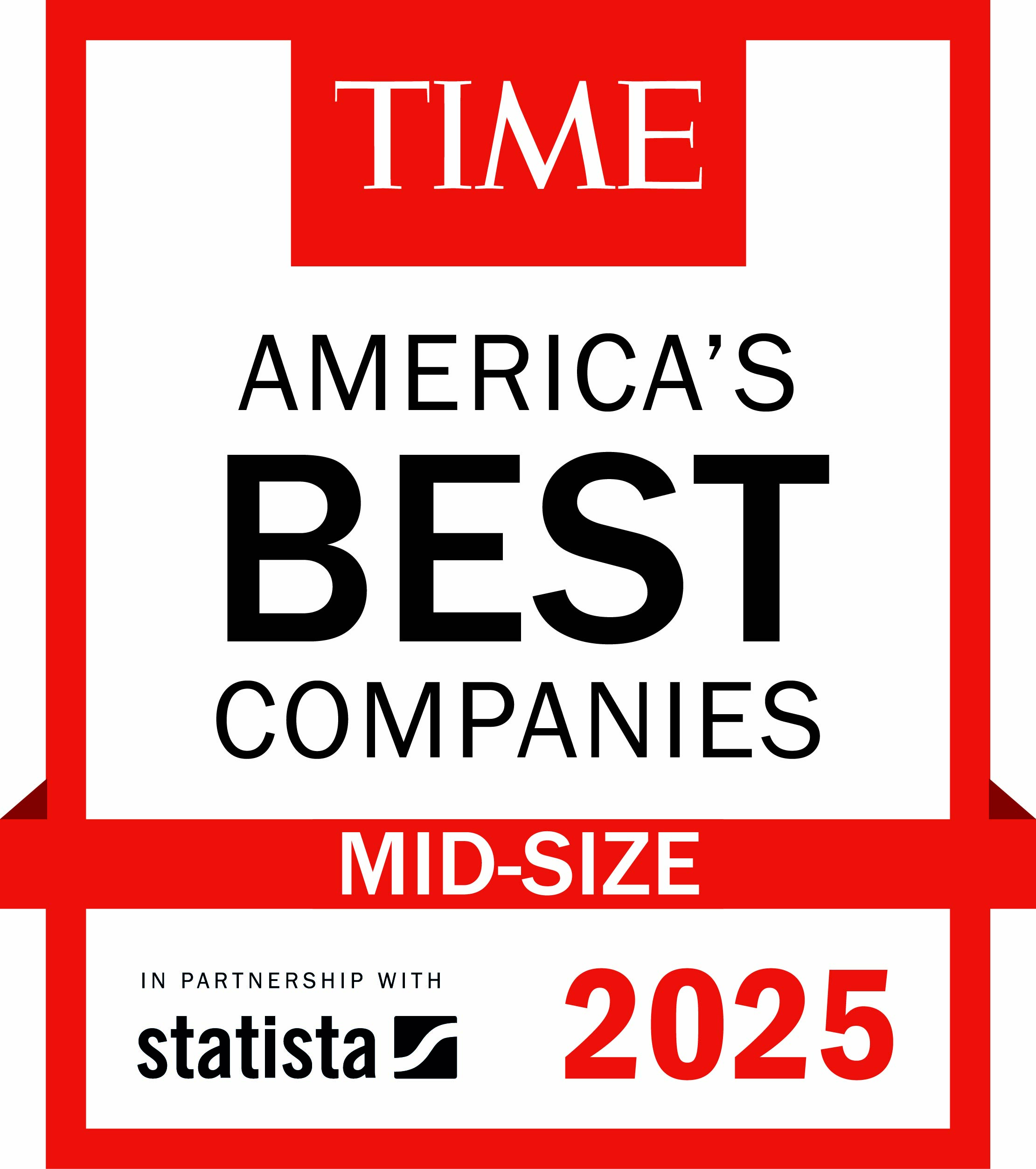 TIME Magazine’s Award for America’s Best Companies – Midsize
